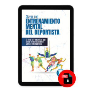 Entrenamiento Mental del Deportista - Un libro para deportistas y entrenadores