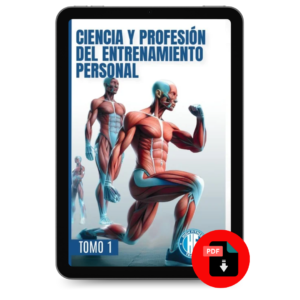 Ciencia y Profesión del Entrenamiento Personal - Tomo 1
