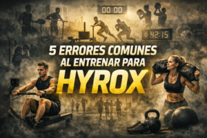 5 errores comunes al entrenar para HYROX